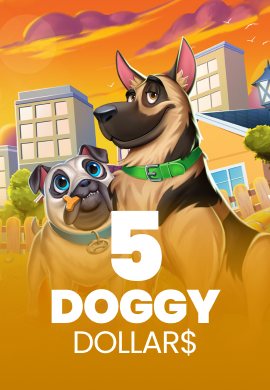 5 Doggy Dollars